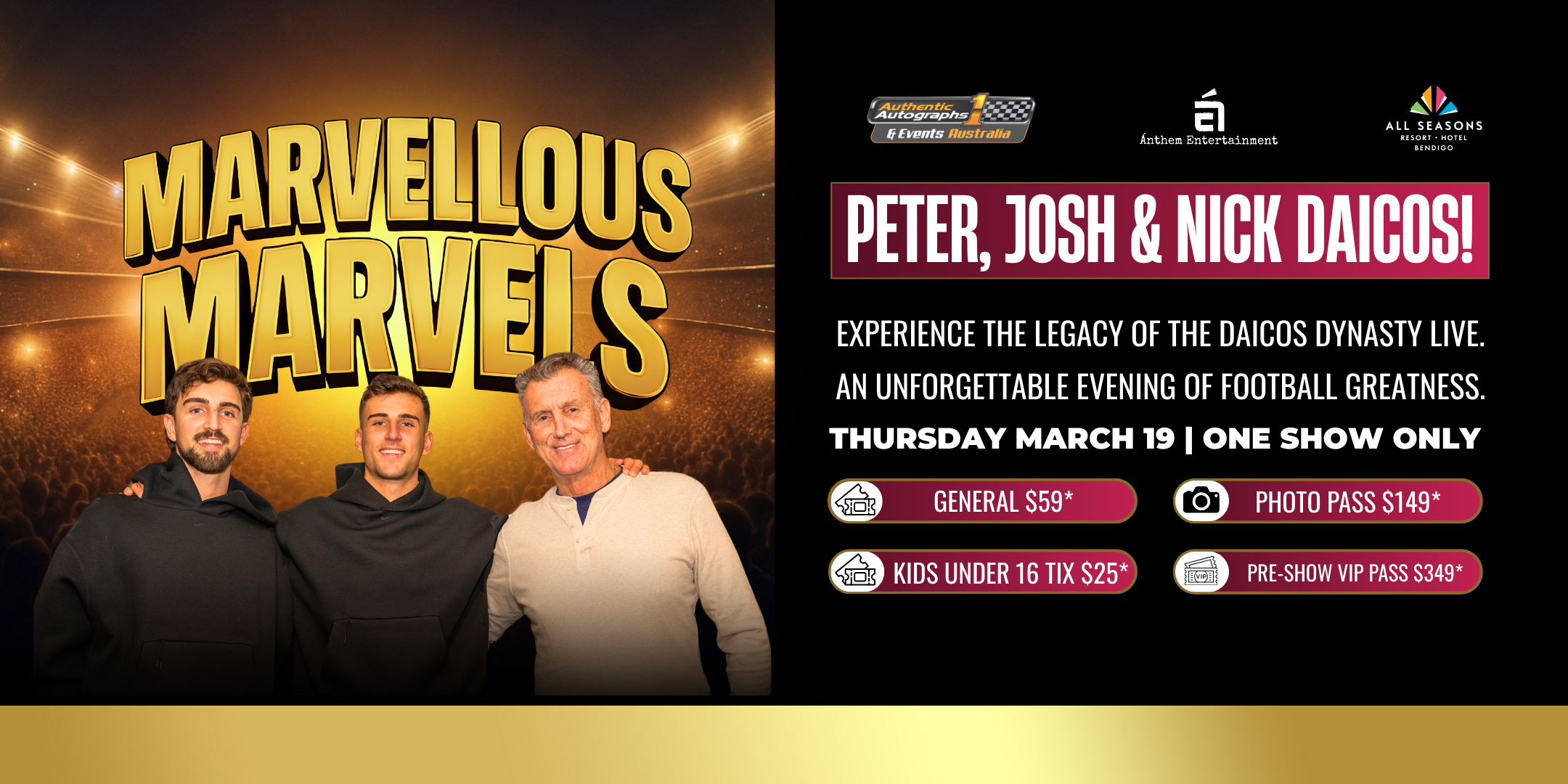 Marvellous Marvels – Nick, Josh & Peter Daicos Live